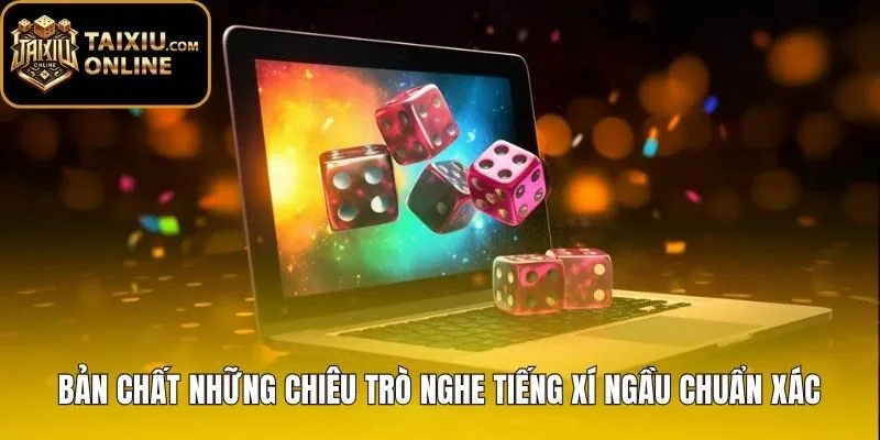 Mánh khóe gian lận sau màn biểu diễn nghe tiếng xí ngầu